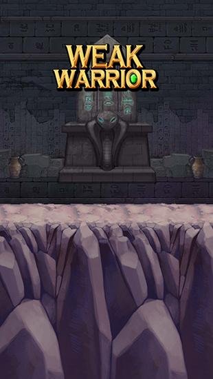 download Weak warrior apk